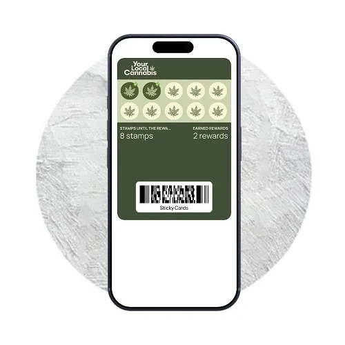 A smartphone displays a digital loyalty card for Your Local Cannabis, showing 8 stamps with cannabis leaf icons and 2 earned rewards, along with a barcode at the bottom.